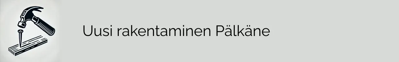 Uusi rakentaminen Pälkäne